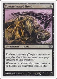 Contaminated Bond - 9th Edition - Magic: The Gathering card