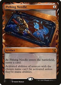 Pithing Needle - Masterpiece Series: Kaladesh Inventions - Magic: The Gathering card
