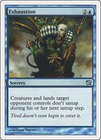 Exhaustion - 9th Edition - Magic: The Gathering card