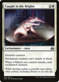 Caught in the Brights - Aether Revolt - Magic: The Gathering card