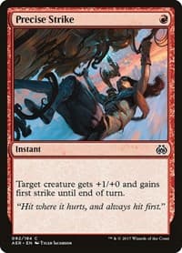 Precise Strike - Aether Revolt - Magic: The Gathering card