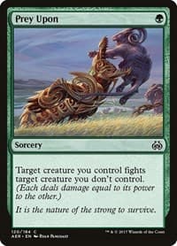 Prey Upon - Aether Revolt - Magic: The Gathering card