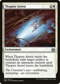 Thopter Arrest - Aether Revolt - Magic: The Gathering card