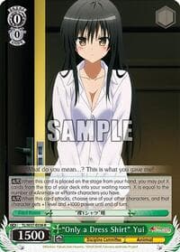 "Only a Dress Shirt" Yui - To Loveru Darkness 2nd - Weiss Schwarz card