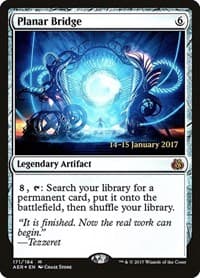 Planar Bridge - Prerelease Cards - Magic: The Gathering card