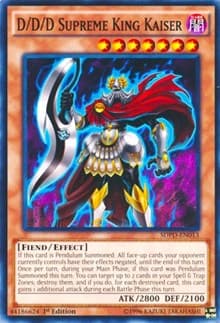 D/D/D Supreme King Kaiser - Structure Deck: Pendulum Domination - YuGiOh card