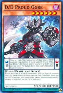 D/D Proud Ogre - Structure Deck: Pendulum Domination - YuGiOh card