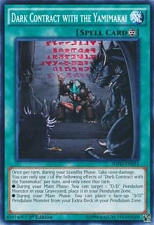 Dark Contract with the Yamimakai - Structure Deck: Pendulum Domination - YuGiOh card