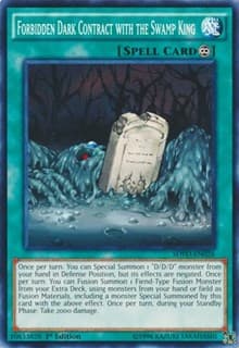 Forbidden Dark Contract with the Swamp King - Structure Deck: Pendulum Domination - YuGiOh card