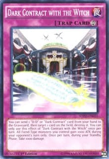 Dark Contract with the Witch - Structure Deck: Pendulum Domination - YuGiOh card