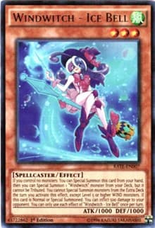 Windwitch - Ice Bell - Raging Tempest - YuGiOh card