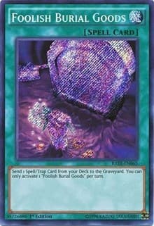 Foolish Burial Goods - Raging Tempest - YuGiOh card