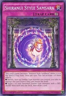 Shiranui Style Samsara - Raging Tempest - YuGiOh card