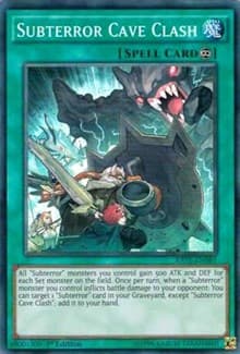 Subterror Cave Clash - Raging Tempest - YuGiOh card