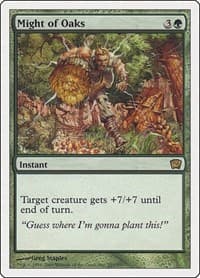 Might of Oaks - 9th Edition - Magic: The Gathering card