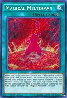 Magical Meltdown - Fusion Enforcers - YuGiOh card