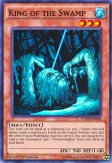 King of the Swamp - Fusion Enforcers - YuGiOh card
