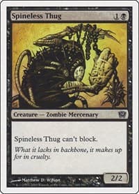 Spineless Thug - 9th Edition - Magic: The Gathering card