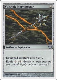 Vulshok Morningstar - 9th Edition - Magic: The Gathering card