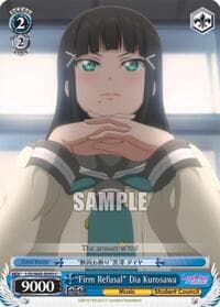 "Firm Refusal" Dia Kurosawa - Love Live! Sunshine!! - Weiss Schwarz card