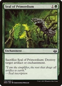 Seal of Primordium - Modern Masters 2017 - Magic: The Gathering card