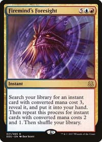 Firemind's Foresight - Duel Decks: Mind vs. Might - Magic: The Gathering card