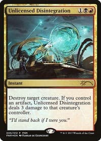 Unlicensed Disintegration - FNM Promos - Magic: The Gathering card