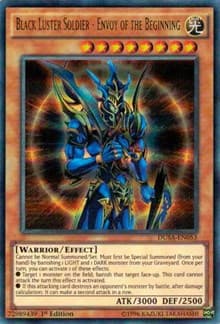 Black Luster Soldier - Envoy of the Beginning - Duelist Saga - YuGiOh card