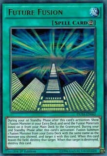 Future Fusion - Duelist Saga - YuGiOh card