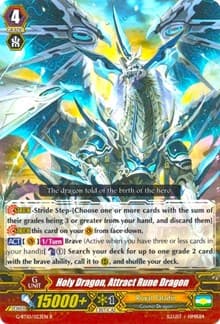 Holy Dragon, Attract Rune Dragon - G-BT10: Raging Clash of the Blade Fangs - Cardfight Vanguard card