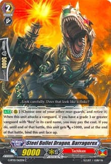 Steel Bullet Dragon, Barragerex - G-BT10: Raging Clash of the Blade Fangs - Cardfight Vanguard card