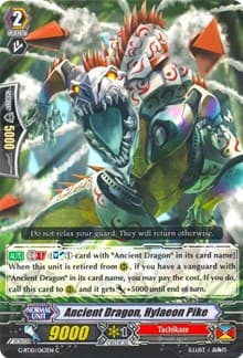 Ancient Dragon, Hylacon Pike - G-BT10: Raging Clash of the Blade Fangs - Cardfight Vanguard card