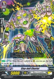 Clay-doll Chariot - G-BT10: Raging Clash of the Blade Fangs - Cardfight Vanguard card
