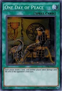 One Day of Peace - OTS Tournament Pack 4 - YuGiOh card