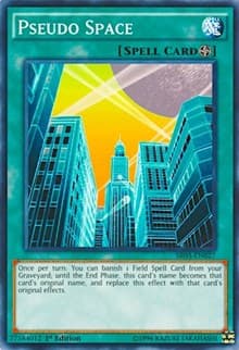 Pseudo Space - Structure Deck: Machine Reactor - YuGiOh card