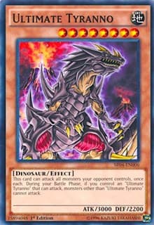 Ultimate Tyranno - Structure Deck: Dinosmasher's Fury - YuGiOh card
