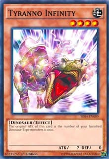 Tyranno Infinity - Structure Deck: Dinosmasher's Fury - YuGiOh card