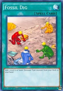 Fossil Dig - Structure Deck: Dinosmasher's Fury - YuGiOh card