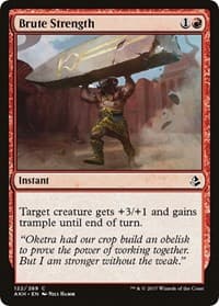 Brute Strength - Amonkhet - Magic: The Gathering card