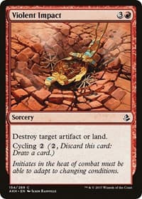 Violent Impact - Amonkhet - Magic: The Gathering card