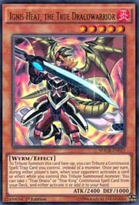 Ignis Heat, the True Dracowarrior - Maximum Crisis - YuGiOh card