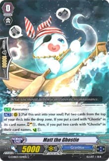 Matt the Ghostie - G-CHB03: Rummy Labyrinth Under the Moonlight - Cardfight Vanguard card