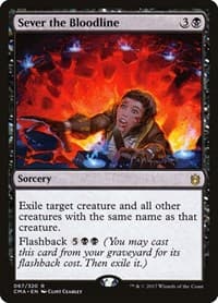 Sever the Bloodline - Commander Anthology - Magic: The Gathering card