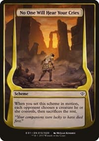 No One Will Hear Your Cries (Archenemy: Nicol Bolas) - Oversize Cards - Magic: The Gathering card