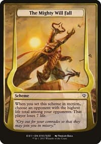 The Mighty Will Fall (Archenemy: Nicol Bolas) - Oversize Cards - Magic: The Gathering card