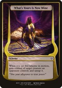 What's Yours Is Now Mine (Archenemy: Nicol Bolas) - Oversize Cards - Magic: The Gathering card