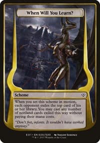 When Will You Learn? (Archenemy: Nicol Bolas) - Oversize Cards - Magic: The Gathering card
