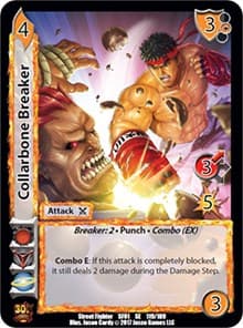 Collarbone Breaker - Street Fighter CCG - UniVersus card