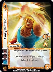 Crazy Buffalo - Street Fighter CCG - UniVersus card