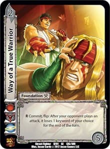 Way of a True Warrior - Street Fighter CCG - UniVersus card